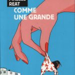 Comme une grande de Maëlle Reat (éditions Virages graphiques)