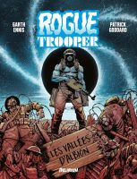 Rogue Trooper de Garth Ennis et Patrick Goddard (Delirium)