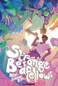 Strange Bedfellow Ries Kinaye