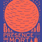 Présence de la mort de Karen Ichters, d'après Ramuz (éditions Helvetiq)