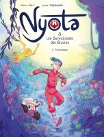 Nyota tome 2 de Pierre Joly et Lucile Thibaudier (Jungle)