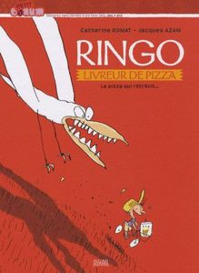 Ringo le livreur de pizza de Catherine Romat et Jacques Azam (éditions Milan)