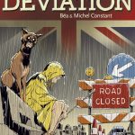 Déviation de Béa Constant et Michel Constant (éditions Futuropolis)