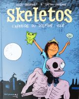 Skeletos L'affaire du sceptre volé de Gaetan Dorémus et Denis Baronnet (éditions Seuil Jeunesse BD)