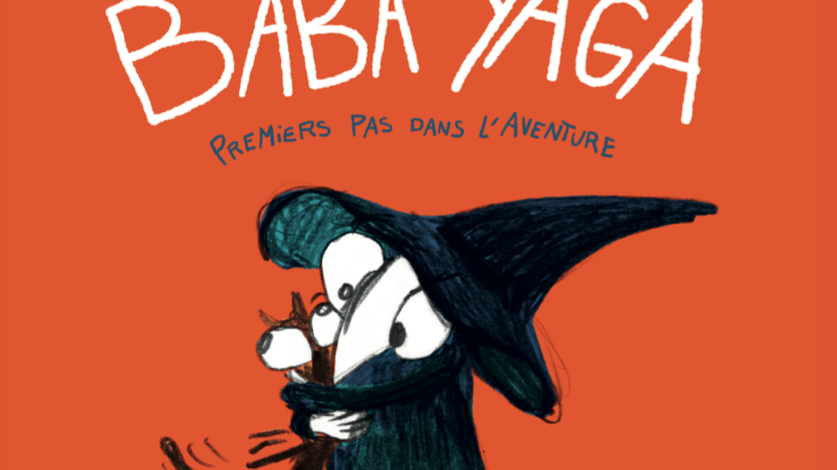 Les aventures pas-sages de la Baba Yaga de Grégoire Lopoukhine et Marjolaine Leray (éditions Seuil jeunesse BD)