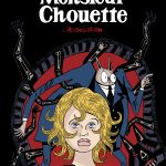 Monsieur Chouette de David B (éditions L'Association)