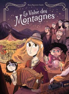 Valse des montagnes Aparicio Catala Aventuriers d'ailleurs