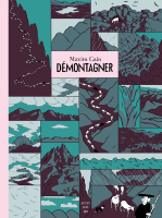 Démontagner de Maxim Cain (éditions Actes Sud BD)