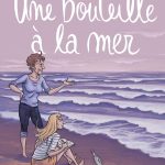 Une bouteille à la mer - Isabelle Autissier et Zelba - Futuropolis