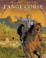 L'ange corse 1 de Loulou Dedola et Luca Ferrara (éditions Futuropolis)