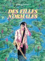 Des filles normales de Manon Debaye (éditions Sarbacane)