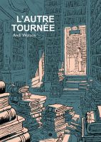 L'autre tournée d'Andi Watson (éditions çà et là)