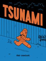 Tsunami de Ned Wenlock (éditions Pow Pow)