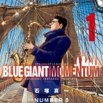Blue giant momentum 1 ishizuka glénat