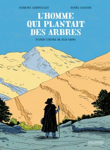 L'homme qui plantait des arbres de Daniel Casenave d'après Giono (Gallimard) - Rencontres Quai des Bulles 2025
