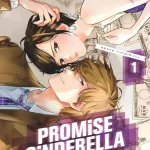 Promise Cinderella de Oreco Tachibana (éditions Glénat mangas)