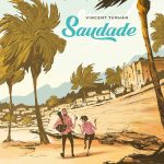 Saudade de Vicent Turhan (éditions Sarbacane)