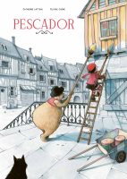 Pescador de Catherine Latteux et Olivier Chéné (D'eux) - Des BD jeunesse pour Noël - 3