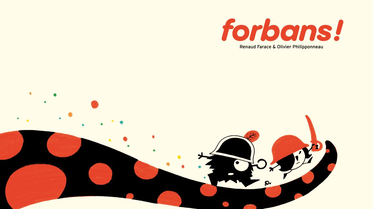 Forbans ! de Farace et Philipponeau (éditions 3e Oeil)