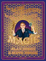 La Lune et le Serpent – Le Grand Livre de la Magie d'Alan Moore et Steve Moore (Delcourt)