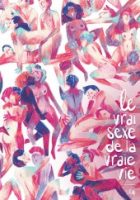 le vrai sexe de la vraie vie tome 1 de Cy (éditions Lapin)