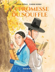 La Promesse du souffle - Anne Idoux et Carine Borgi - Rue de Sèvres