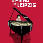 Le piano de Leipzig - Tian - Gallimard BD