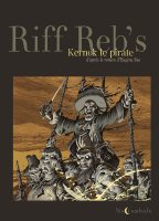 Top des beaux livres BD 2025 - Kernok le pirate de Riff Reb's version collector - oxymore