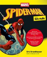 Top des beaux livres BD 2025 - Spider Man pour les nuls - First