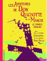 Les aventures de Don Quichotte de la Manche de Rob Davis d'après Cervantès (Steinkis - Aux confins)
