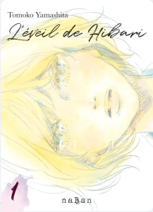 L'éveil de Hibari de Tomoko Yamashita (NaBan)