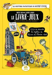 Les aventures fantastiques de Sacré Coeur d'Amélie Sarn et Laurent Audouin (Petit Lézard - Le lézard noir)