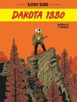 Un hommage à Lucky Luke - Dakota 1880 de Brüno et Appollo (Lucky Comics)