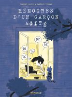 Mémoires d'un garçon agité de Vincent Zabus et Valérie Vernay (éditions Dargaud)