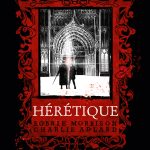 Hérétique de Robbie Morrison et Charlie Adlard (Delcourt)