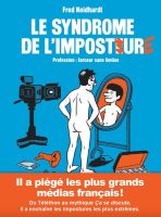 Le syndrome de l'imposture de Fred Neidhardt (éditions Niffle)