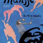 Matisse le rêve absolu de Julie Birmant et Jörg Mailliet (éditions Les arènes BD)