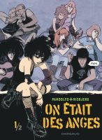 On étai des anges de Anne-Caroline Pandolfo et Terkel Risbjerg (éditions Dargaud)