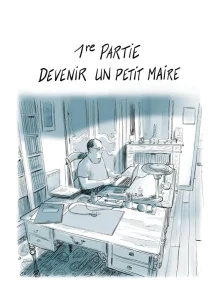 Le petit maire - Laurent Turpin et Olivier Berlion - Les Arènes BD