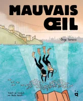 Mauvais oeil de Özge Samanci (éditions Helvetiq)