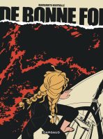 De bonne foi de Marguerite Boutrolle (éditions Dargaud)