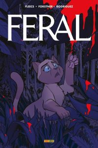 Feral de Tony Fleecs, Trish Forstner et Tone Rodriguez (Panini)