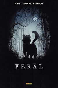 Feral de Tony Fleecs, Trish Forstner et Tone Rodriguez (Panini)