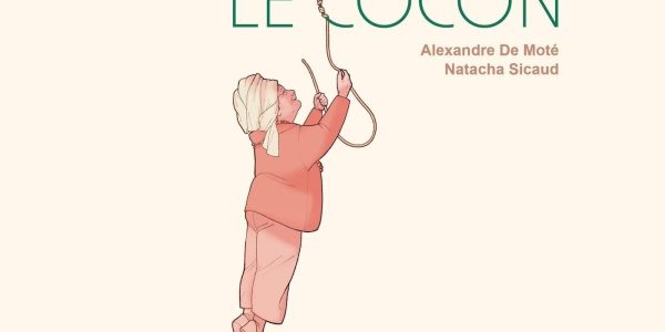 Le cocon de Alexandre de Moté et Natacha Sicaud (éditions glénat)