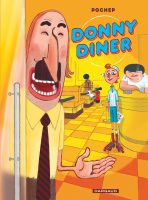 Donny Diner de Pochep (éditions Dargaud)