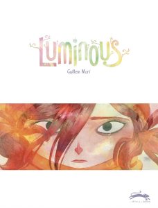 Luminous de Guillem Mari (éditions La Gouttière)