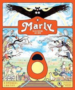 Marly ou la neige en été de Emmanuel Lantam (éditions Réalistes)
