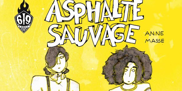 Anne Masse Asphalte Sauvage