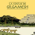 La statue de Gilgamesh de Blaise Guinin et Louis Pelosse (éditions Delcourt)