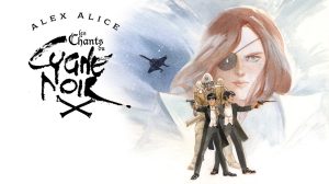 Chants du Cygne Noir Alice Rue de Sèvres